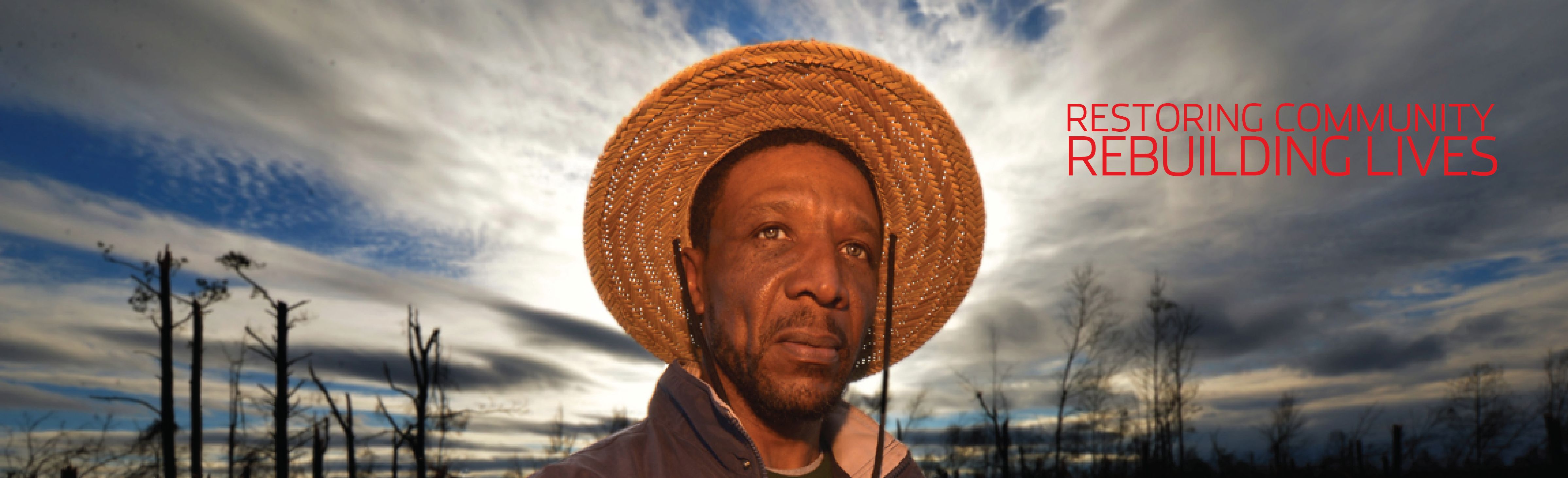 Restoring community, rebuilding lives